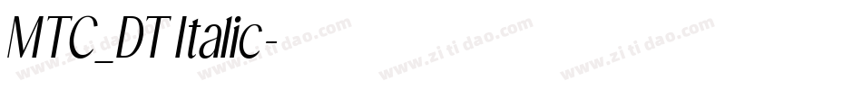 MTC_DT Italic字体转换